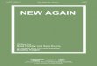 New Again digital anthem...645757-3829-71 New Again (Arr. Knight) SATB Written by Brad Paisley and Sara Evans Arranged and Orchestrated by Bradley Knight For a complete list of available