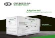 Hybrid Microgeneration - ES Genesal Energy · • Autonomía del tanque de combustible: 45 días, gracias a su depósito de combustible de doble pared. • Sistema de trasiego de