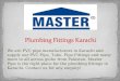 Plumbing Fittings Karachi