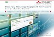Energy Saving Support Software EcoAdviser€¦ · Energy Saving Support Software Understanding the current condition of energy usage (page 7) Factor diagnosis of energy-losses (page