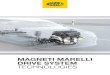 MAGNETI MARELLI DRIVE SYSTEM TECHNOLOGIES€¦ · Magneti Marelli After Market Parts and Services S.p.A. Viale Aldo Borletti, 61/63 – 20011 Corbetta (Milano) Italia Tel. +39 02