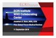 ECRI Institute WHO Collaborating Center · ECRI Institute Collaborating Center of the World Health Organization U.S. Agency for Healthcare Research and Quality (AHRQ) Designations