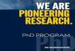 WE ARE PIONEERING MICHIGAN RESEARCH. ROSS · 2020. 11. 18. · As such, Michigan Ross offers its PhD students access to deep expertise across subject areas and unparalleled opportunities