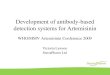 In Field Detection of Artemisinin · 2010. 4. 6. · Victoria Lawson SensaPharm Ltd. Overview • Why? • Making antibodies to Artemisinin • Development of Artemisinin ELISA •