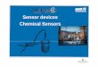 Sensor devicesSensor devices Chemical Sensorsapachepersonal.miun.se/~bornor/sensor/L8.pdf · Outline • 8 Chemical Sensors •Introduction •Interaction of gaseous species at semiconductorInteraction