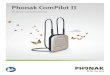 Phonak ComPilot II - Tonax – your world of sound · 2017. 11. 8. · Phonak – en af verdens førende virksomheder inden for høreteknologi. Læs denne betjeningsvejledning grundigt,