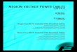 MEDIUM VOLTAGE POWER CABLES - BAHRA ELECTRIC...• LV power Cables with PVC and XLPE insulation to IEC 60502-1, BS 5476, BS 7889 and UL 1277. • MV cables to IEC 60502-2 up to 18/30