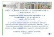 Prest Contas 3 quadrimestre 2013 corrigido · 2015. 11. 4. · UPA 24 h -Porte III ... •Serrana •Ribeirão Preto •Altinópolis •Batatais •Brodósqui •Cajuru •Cássia