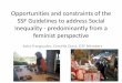 Opportunities and constraints of the SSF Guidelines to address … · 2018. 4. 14. · synonymous for SSFG text. Guidelines try to be . inclusive. by mentioning often . Women and