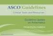 Guideline Update on Antiemetics - medlive.cn · –Evaluation of complementary therapy added 3 . ... Ondansetron 8 mg or 0.15 mg/Kg 8 mg twice daily Palonosetron 0.25 mg 0.50 mg Dolasetron