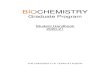 BIOCHEMISTRY - University of Texas at Austin · 2020. 12. 15. · The Biochemistry Graduate Program is administered through an executive committee that represents the Biochemistry