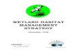 WETLAND HABITAT MANAGEMENT STRATEGY - Kelowna · The wetland database uses the wetland site numbers identified on the Wetland Habitat Management Strategy Map (ref: Appendix A). Each