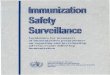 Guidelines for managers of immunization programmes on ......comments from Philippe Duclos, Mike Gold, Peter Abernethy, Robert Pless and Rennie D’Souza. Source material is detailed