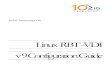 Linux RBT -VDI v 9 Configuration Guidefaq.10zigsupport.com/downloads/LTCManualV9.pdf · 2017. 9. 25. · 2 Linux RBT VDI Configuration Guide 10ZiG Technology Limited Headquarters