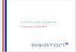 INSTRUCCIONES & GARANTÍA Clubmaster DIVER PRO · 2020. 6. 10. · Enohrabuena por la adquisición de su reloj Briston y gracias por su confianza. ... permite medir el tiempo de inmersión
