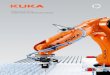 Rethinking efficiency KUKA robots for the plastics industry · meet the strict criteria of DIN EN ISO for cleanrooms. Delivery in just three weeks. The new KR AGILUS sixx Pack from