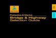 Bridge & Highway Selection Guide - Sherwin-Williams...Macropoxy 920 Pre-Prime B58T101 N/A Aggregates Flint, Bauxite Owner Specified High Friction Surfacing Sher-Friction B97C2/V2 15