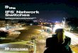 IFS Network Switches · 2019. 8. 14. · IFS ® network switch lineup. IFS ES Series network switches are Web smart, Fast Ethernet switches that are designed to deliver a cost-effective