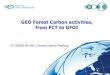 GEO Forest Carbon activities, from FCT to GFOI › geoss_ap5 › pdf_day3 › wg3.pdf• Hamdan Omar, Forest Research Institute of Malaysia, Malaysia • Orbita Roswintiarti, Indonesian