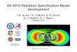 AE/AP-9 Radiation Specification Model Development...4 AP9/AE9 Program Objective Provide satellite designers with a definitive model of the trapped energetic particle & plasma environment