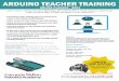ARDUINO TEACHER TRAINING · 2021. 1. 28. · Learn how to use the Parallax Shieldbot, the Arduino IDE to teach Science, Technology, Engineering & Math (STEM) concepts in your classroom