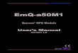 EmQ-a50M1...1 x EmQ-a50M1 Qseven® CPU Module 1 x Driver CD 1 x Quick Installation Guide 1.5. Ordering Information EmQ-a50M1-2G-T40E AMD G-T40E Dual Core Q7 CPU module w/ soldered-onboard