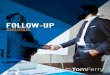 FOLLOW-UP - Tom Ferry · 2021. 1. 17. · follow-up dialogue. real estate’s #1 coaching & training company| 888.866.3377 | tomferry.com 