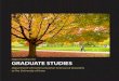 Opportunities for GRADUATE STUDIES · 2020. 9. 26. · provides superior and diverse education opportunities which allow graduates to work as SLPs in any clinical environment. All