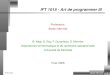 IFT 1015 - Art de programmer IIImonnier/1015/art3.pdf · 2006. 4. 12. · Au programme [Nino: 2.3.3, 7-9, 11.3]˜ Choix de conception Flot d’un programme oriente objets´ Conception