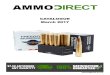 CATALOGUE March 2017 - Ammo Directammodirect.co.nz/.../03/Ammo-Direct-Catalogue-March-2017.pdf · 2018. 3. 27. · January 2017 in Tauranga. Our company mission is to be New Zealand’s