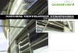 NATURAL VENTILATION STRATEGIES · 2019. 11. 4. · NATURAL VENTILATION STRATEGIES Single-sided ventilation Single-sided ventilation, usually through large façade opening devices,