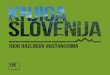 KAZALO VSEBINE - THE Slovenia · 2020. 7. 2. · Prva svetovna vojna je bila v državi osredotočena na soško fronto ter bitke med vojskami Italije in Avstro-Ogrske, s slovenskimi