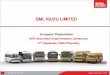 SML ISUZU LIMITED · 2020. 9. 17. · 1983 Swaraj Vehicles Ltd. (SVL) incorporated 1984 Joint Venture and Technical Assistance Agreement between Punjab Tractors Ltd., Mazda Motor