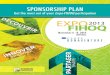 SponSorShip plan Sponsorship Plan...Your Expo-FIHOQ Food Cafe Exclusive for each Food Cafe $ 2,000 each • Your business name in the cafe • Promotional poster displayed inside the