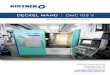 DECKEL MAHO DMC 103 V - BJ 1997 · 2017. 3. 15. · DECKEL MAHO . DMC 103 V . 2 . MACHINE INFO . Manufacturer . Type : Year of manufacture ; Control . Machine number : Travels | 2