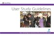 User Study Guidelines - Certec · 2012. 9. 30. · D1.2 User Study Guidelines SEVENTH FRAMEWORK PROGRAMME, THEME 3 ICT – Informati on and Communicati on Technologies FP7 – ICT