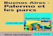 Buenos Aires - Palermo et les parcs › cantookhub-media...Buenos Aires - Palermo et les parcs, ISBN 978-2-76581-485-6 (version numérique PdF), est un chapitre tiré du guide Ulysse