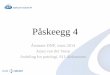 Påskeegg 4 - Legeforeningen · 2019. 3. 13. · Beckmann MW. Correlation of histological and macroscopic findings in peritoneal endometriosis. Int J Clin Exp Pathol. 2013 Dec 15;7(1):152-62