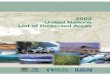 2003 United Nations List of Protected Areas ... The 2003 United Nations List of Protected Areas presents data on 102,102 protected areas covering18.8millionkm2.Withinthistotalfigure,thereare68,066protectedareaswithIUCN