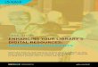 CASE STUDY ENHANCING YOUR LIBRARY’S DIGITAL … · 2020. 10. 15. · incorporate more digital resources into the library’s services is guided by 3 factors: the budget, our existing