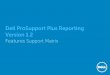 Dell ProSupport Plus Reporting Version 1...Dell System E-Support Tool (DSET) OR SupportAssist for Servers (DSET/ New Collector) Yes Yes 1.2 Health Assessment Summary Yes Yes 1.3 Recommendation