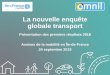 La nouvelle enquête globale transportomnil.fr/IMG/pdf/presentation_egt_v_publique_vf.pdf · 2019. 10. 2. · La population francilienne continue de croître L’Île-de-France compte