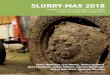 SLURRY-MAX 2018 - Lancaster Universitywp.lancs.ac.uk/slurry-max/files/2018/10/Slurry-Max... · 2018. 10. 26. · slurry management and advice faced by the Agriculture and Horticulture