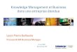 Knowledge Management et Business dans une entreprise étendue · 2014. 2. 1. · Schlumberger Private 4/17/2009. Knowledge Management et Business dans une entreprise étendue. Louis-Pierre