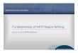 Fundamentals of NPR Report Writingnprtraining.com/ssl/ResourceWeb/Courses/NPR/L0_05_Intro... · 2014. 11. 26. · Fundamentals of NPR Report Writing Intro to the NPR Module. Session