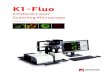 K1-Fluo · 2020. 2. 4. · K1-Fluo is adaptable for every type of commercial microscope and also provides every customizable optical solution. NANOSCOPE SYSTEMS K1-Fluo Research-Proven