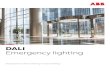 DALI Emergency lighting - ABB...DALI emergency lighting from ABB can easily provide a safe and reliable solution to meet smart building emergency lighting requirements.Table of contents