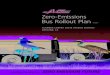 Zero-Emissions Bus Rollout Plan - AC Transit...It covers standard, articulated, over-the-road, double decker, and cutaway buses. The ICT regulation requires a percentage of new bus