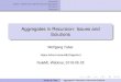 Aggregates in Recursion: Issues and Solutionsruleml.org/talks/WolfgangFaber-AggregatesInRecursion...2018/05/25  · Motivation Basics: Answer Set Programming and Aggregates Semantics