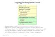 Linguaggi di Programmazione - unibs.it · 2020. 9. 11. · Linguaggi di Programmazione Introduzione Specifica lessicale Specifica Sintattica Specifica semantica Operazionale Denotazionale